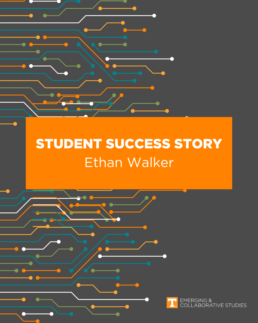 Student Success Story: Ethan Walker